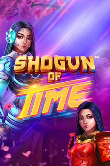 Shogun of Time играть на фантики | Pin-Up бесплатно