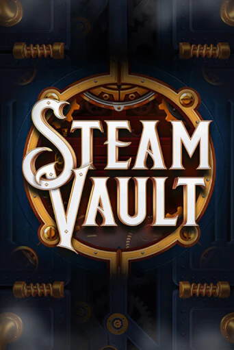Steam Vault играть на фантики | Pin-Up бесплатно